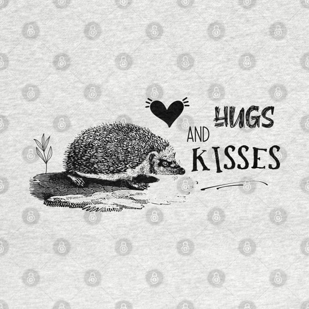 Hugs and Kisses. Funny Valentine with Hedgehog by Biophilia